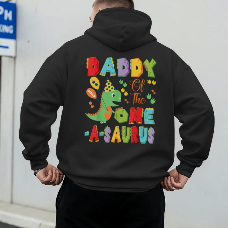 Daddy Of The One-A-Saurus 1St Birthday Boy Dinosaur Men's Hoodie Back Print