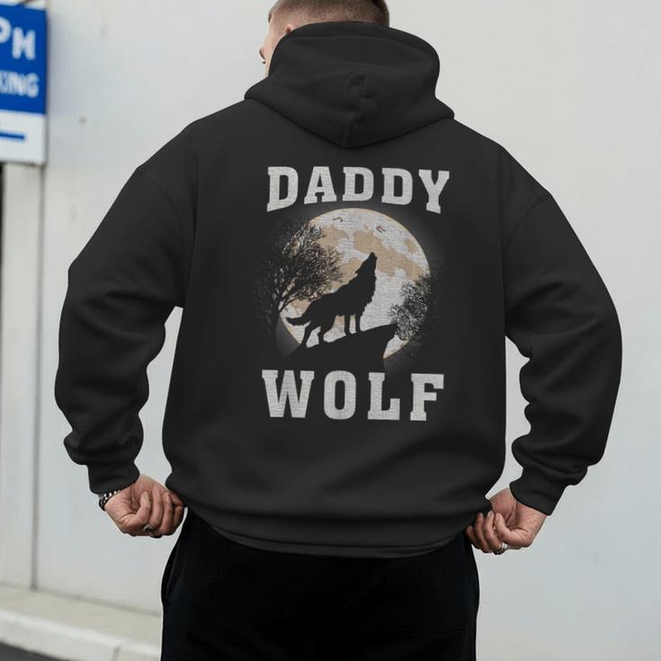 Daddy Wolf Wolves Dad Moon Fathers Day Men's Hoodie Back Print