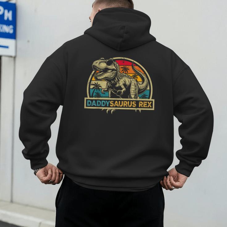 Daddysaurus Rex Dinosaur Daddy Saurus Rex Family Matching Men's Hoodie Back Print Daddysaurus Rex Dinosaur Daddy Saurus Rex Family Matching Men's Hoodie Back Print