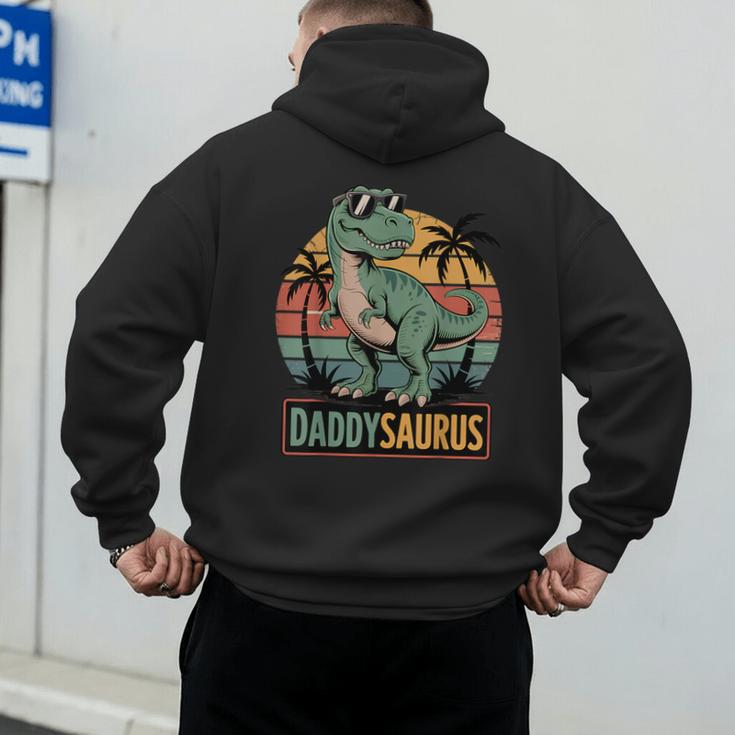 DaddysaurusRex Dinosaur Daddy Saurus Family Matching Dad Men's Hoodie Back Print