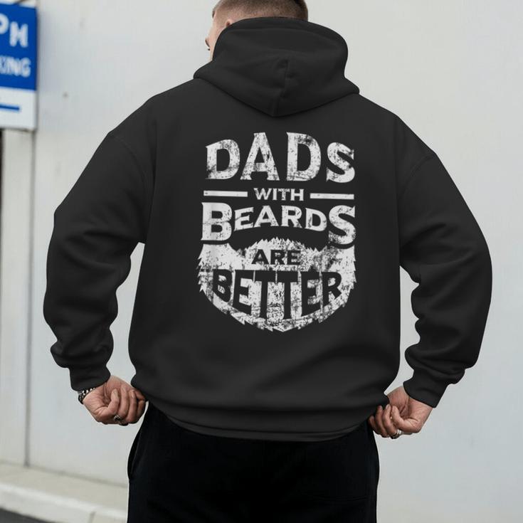 Dads With Beards Are Better Distressed Men's Hoodie Back Print