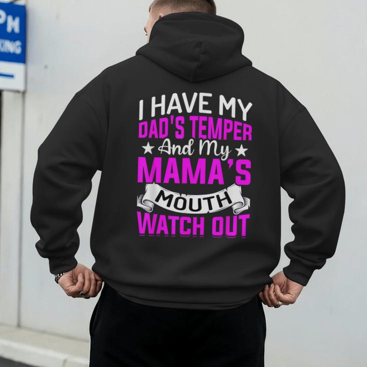 I Have My Dad's Temper & My Mama's Mouth Daughter Kids Men's Hoodie Back Print