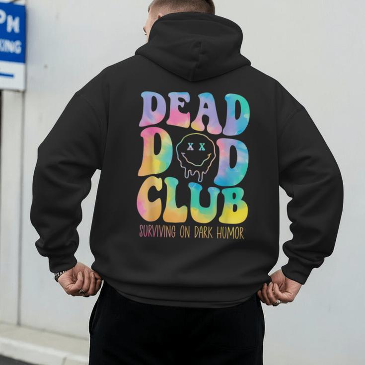 Dead Dad Club Surviving On Dark Humor Hippie Men's Hoodie Back Print