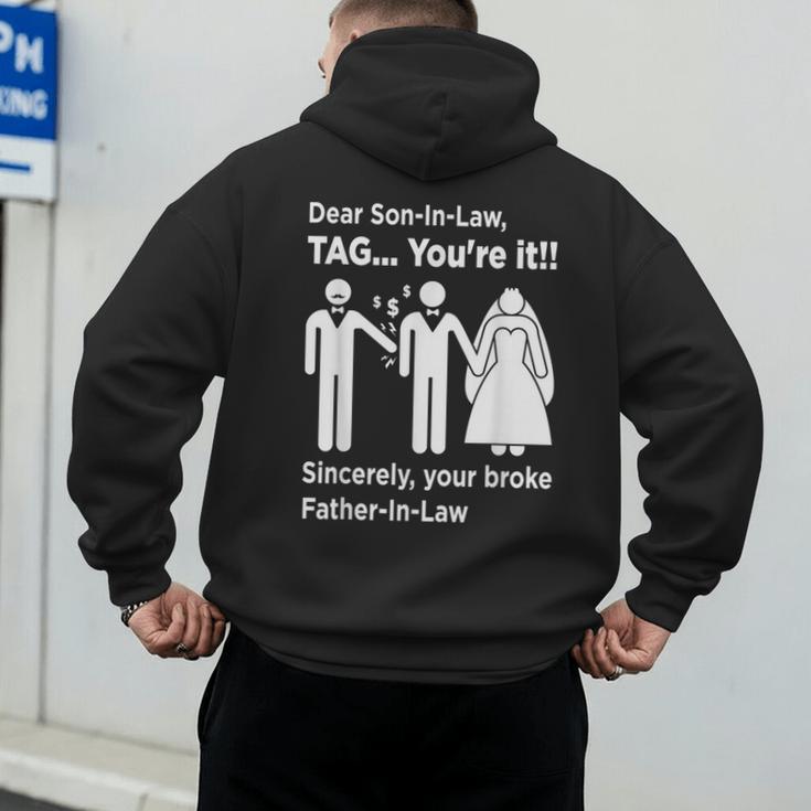 Dear Son-In-Law Father Of The Bride Dad Wedding Marriage Men's Hoodie Back Print