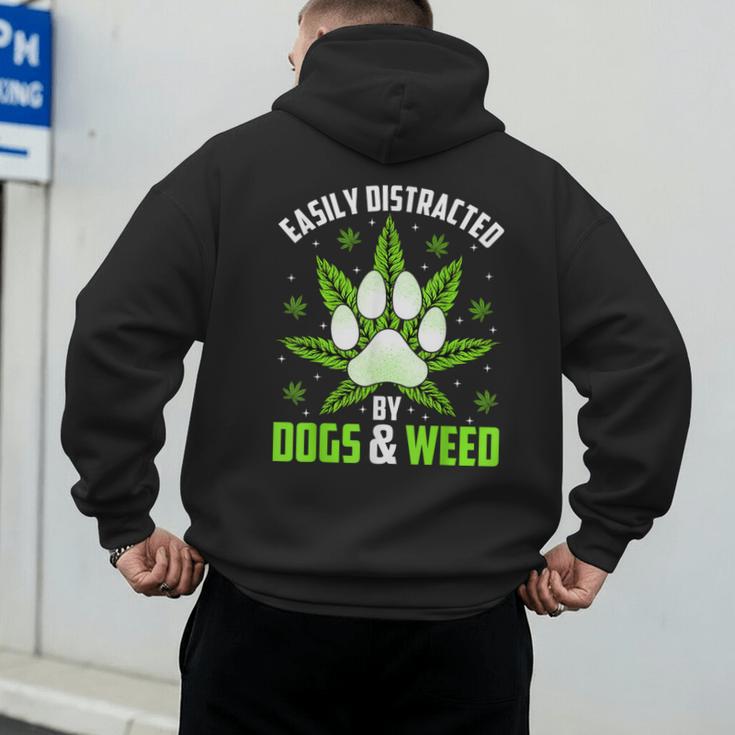Dogs And Weed Dad Mom Dog Lover Cannabis Marijuana For Men Women Men's Hoodie Back Print Dogs And Weed Dad Mom Dog Lover Cannabis Marijuana For Men Women Men's Hoodie Back Print