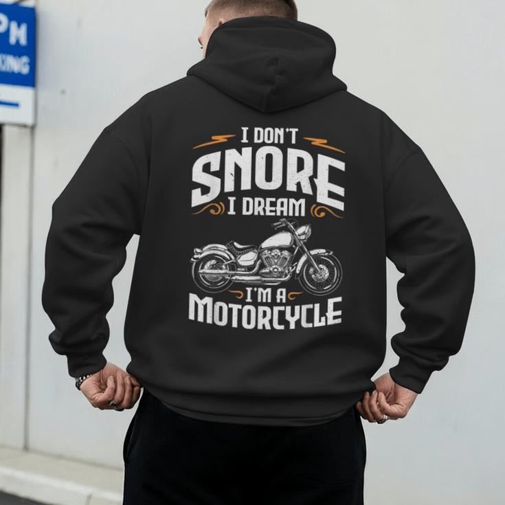I Don't Snore I Dream I'm A Motorcycle Biker Dad Men's Hoodie Back Print