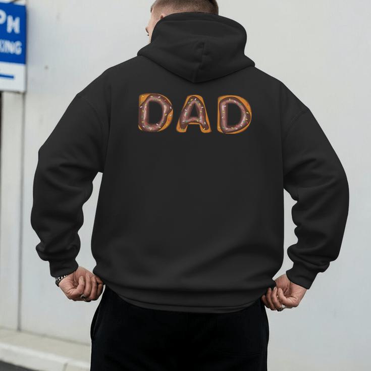 Donut Dad Donut Lover Father's Day For Dad Men's Hoodie Back Print