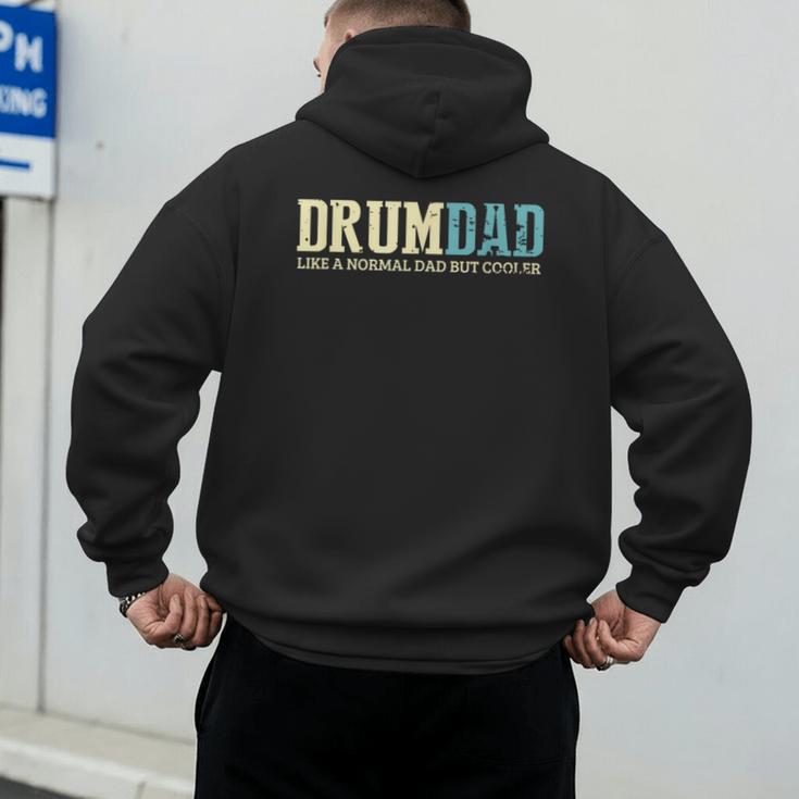 Drum Dad Like A Normal Dad But Cooler Shirt Music Dad Men's Hoodie Back Print