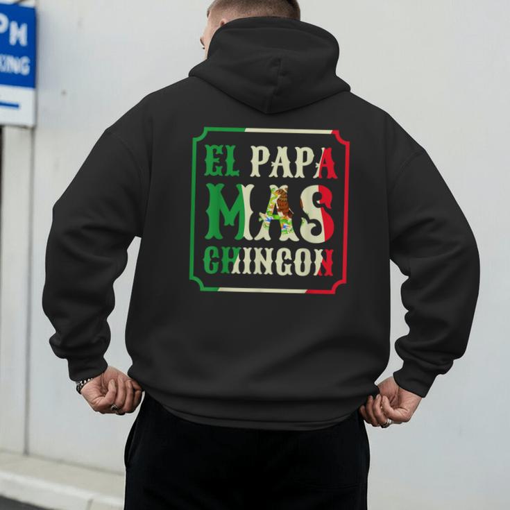 El Papa Mas Chingon Best Mexican Great Dad Men's Hoodie Back Print