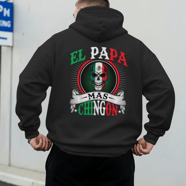 El Papa Mas Chingon Mexican Dad Husband Regalo Flag Men's Hoodie Back Print