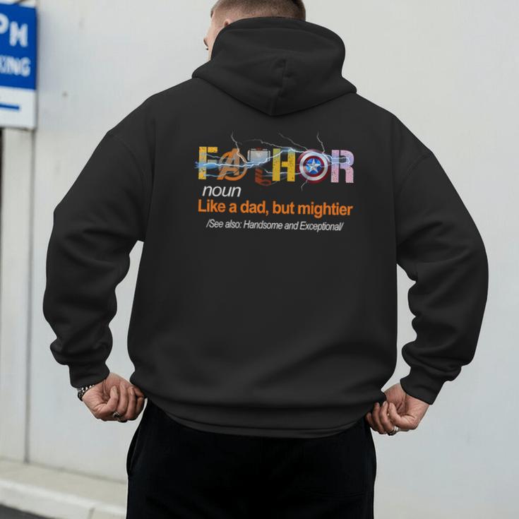 Fa-Thor Like Dad Just Way Mightier Hero Fathers Day Men's Hoodie Back Print Fa-Thor Like Dad Just Way Mightier Hero Fathers Day Men's Hoodie Back Print