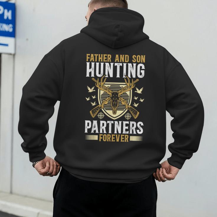 Father And Son Hunting Partners Dad And Son Hunting Buddies Men's Hoodie Back Print