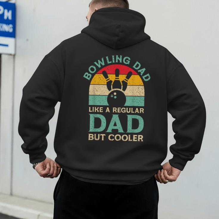 Fathers Day Bowling Dad For Bowling Player Dad Men's Hoodie Back Print