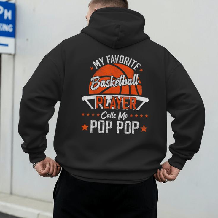 My Favorite Basketball Player Calls Me Pop Pop Funny Dad Men's Hoodie Back Print My Favorite Basketball Player Calls Me Pop Pop Funny Dad Men's Hoodie Back Print