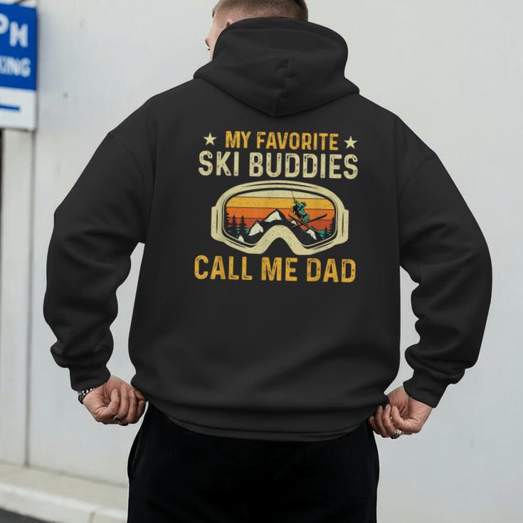 My Favorite Ski Buddies Call Me Dad Skier Skiing Lover Men's Hoodie Back Print