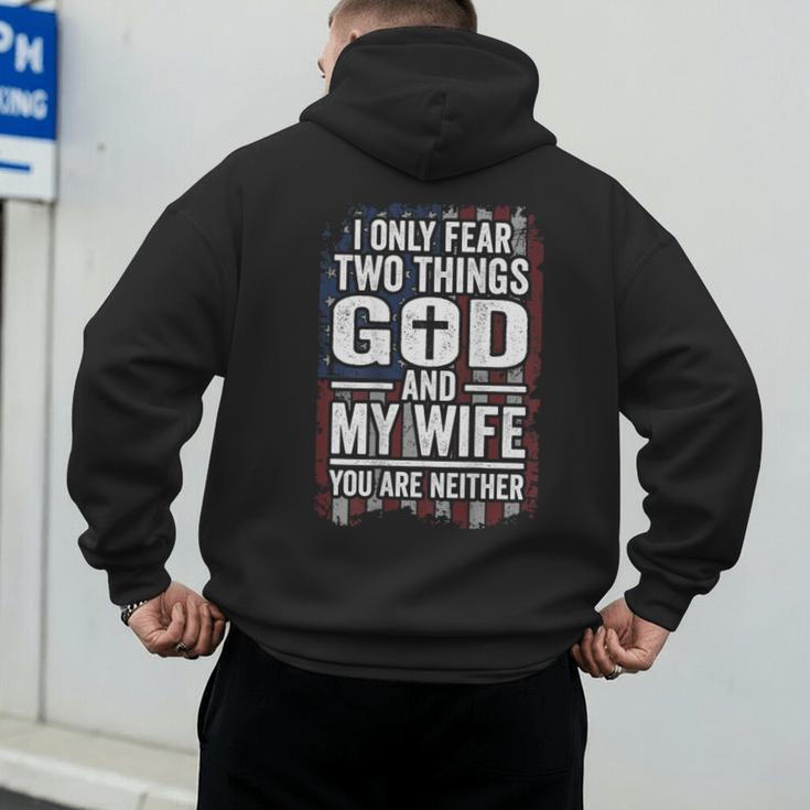 I Only Fear Two Things God And My Wife Dad Husband ON Back Men's Hoodie Back Print