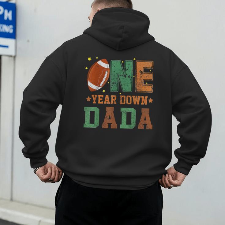 Football 1st Year One Down Dada Birthday For Dad Daddy Men's Hoodie Back Print