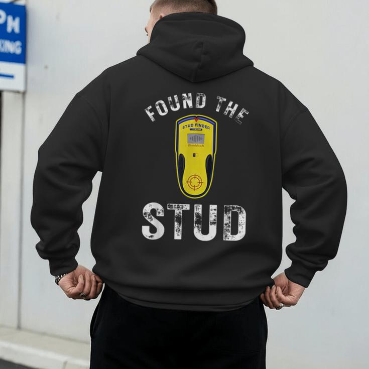 Found The Stud Dad Joke Handy Tools Stud Finder Men's Hoodie Back Print Found The Stud Dad Joke Handy Tools Stud Finder Men's Hoodie Back Print