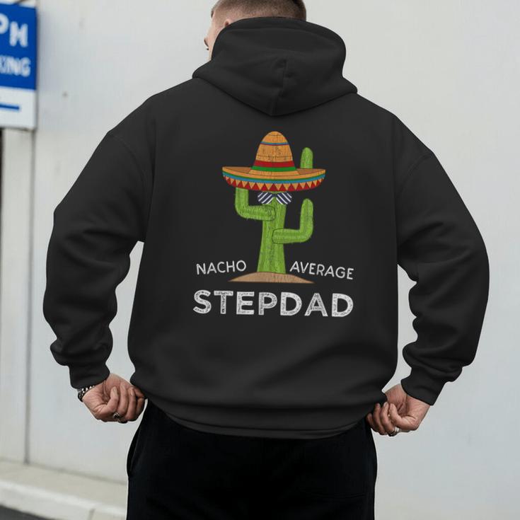 Fun Hilarious Stepfather Humor Stepdad Men's Hoodie Back Print