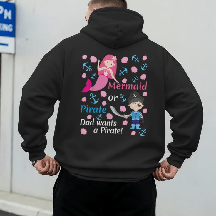 Gender Reveal Party Shirt Mermaid Or Pirate Dad Wants Pirate Men's Hoodie Back Print Gender Reveal Party Shirt Mermaid Or Pirate Dad Wants Pirate Men's Hoodie Back Print