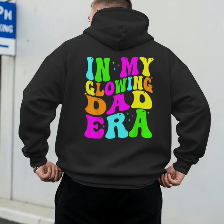 In My Glowing Dad Era Groovy Colorful Bright Men's Hoodie Back Print
