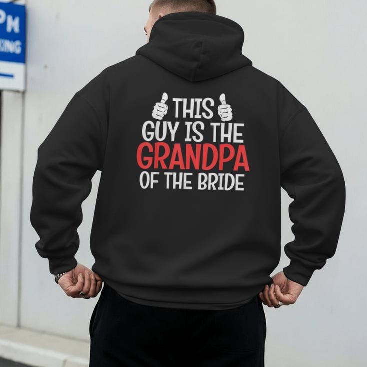 Grandpa Of The Bride Wedding Bride Grandfather Men Dad Men's Hoodie Back Print