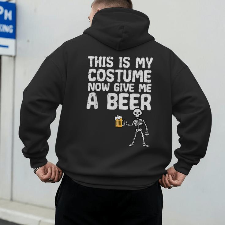 Halloween This Is My Costume Give Me Skeleton Dad Men Men's Hoodie Back Print