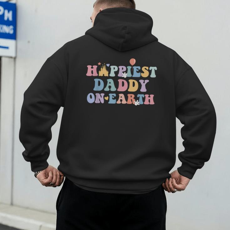 Happiest Daddy On Earth Father's Day Matching Family Trip Men's Hoodie Back Print
