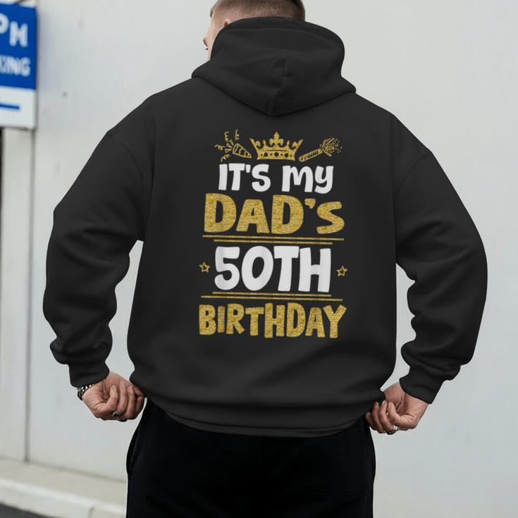 Happy It's My Dad's 50th Birthday 1975 50 Years Old Men's Hoodie Back Print Happy It's My Dad's 50th Birthday 1975 50 Years Old Men's Hoodie Back Print