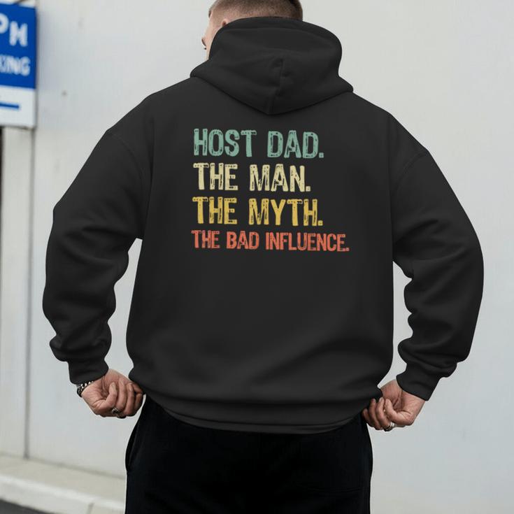 Host Dad The Man Myth The Bad Influence Retro Men's Hoodie Back Print