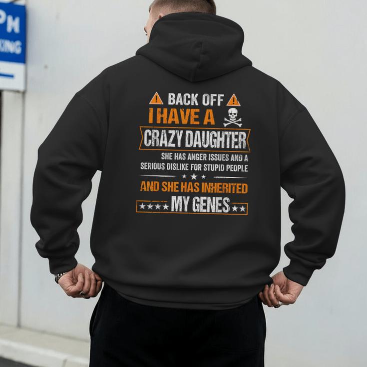 Humor Daddy Mommy Back Off I Have a Crazy Daughter Men's Hoodie Back Print