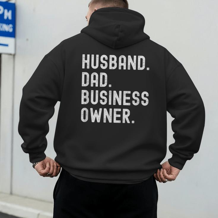 Husband Dad Business Owner CEO Entrepreneur Men Men's Hoodie Back Print