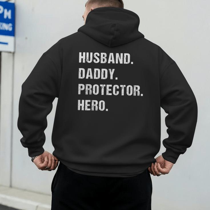 Husband Daddy Protector Hero For Dad Wife Small Men's Hoodie Back Print