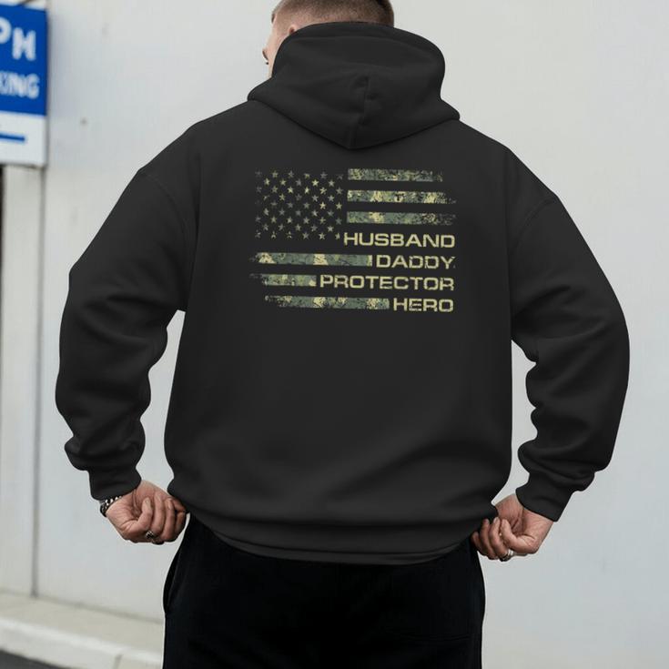 Husband Daddy Protector Hero Fathers Day Camo American Flag Men's Hoodie Back Print