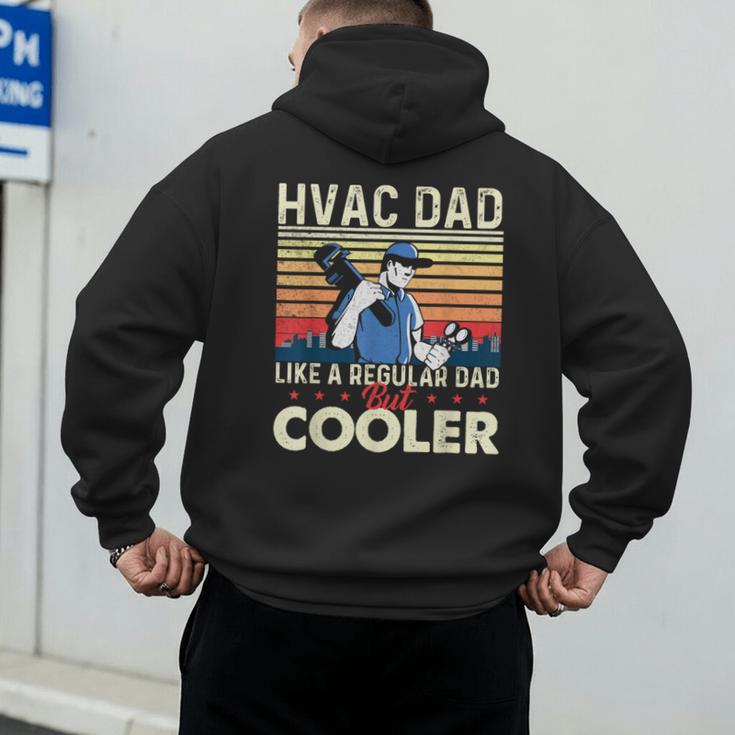 HVAC Dad Like A Regular Dad HVAC Technician AC Repairman Men's Hoodie Back Print