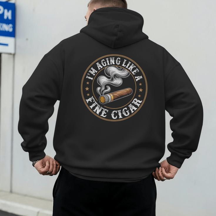 I'm Aging Like a Fine Cigar Retro Dad Father's Day Men's Hoodie Back Print