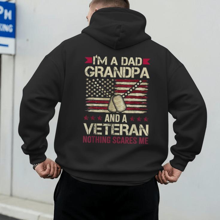 I'm a Dad Grandpa And a Veteran Nothing Scares Me Men's Hoodie Back Print