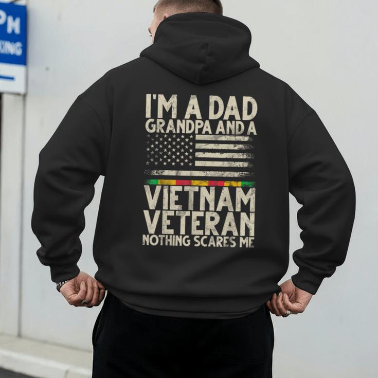 I'm A Dad Grandpa And A Vietnam Veteran Nothing Scares Me Men's Hoodie Back Print