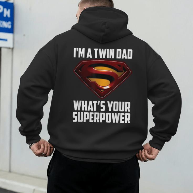 I'm A Twin DAD-What's Your Superpower Men's Hoodie Back Print