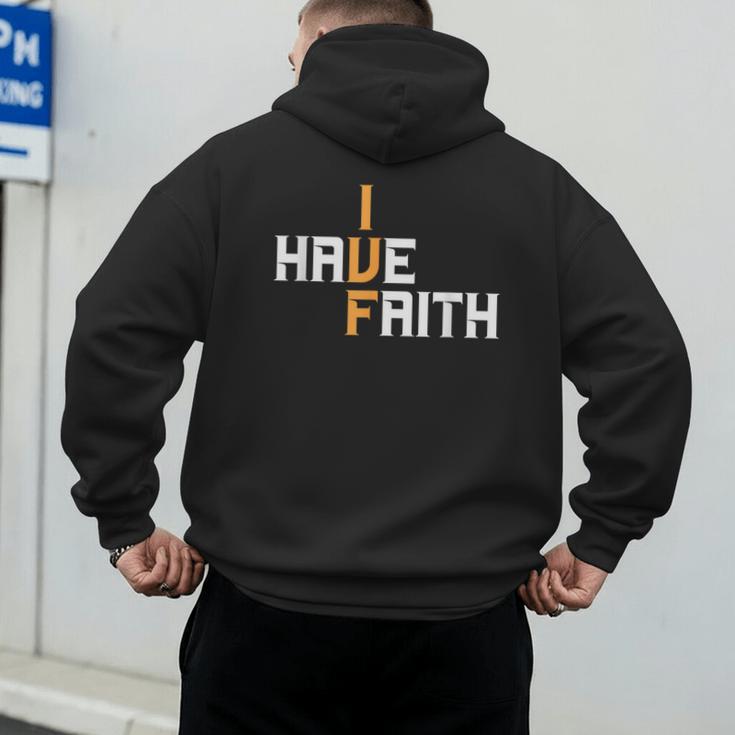 IVF I Have Faith IVF Mom IVF Dad Transfer Day Men's Hoodie Back Print