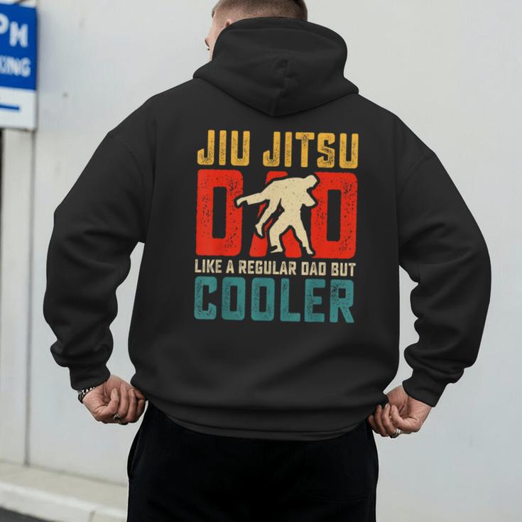 Jiu Jitsu Dad Like A Regular Dad But Cooler Dad Father Men's Hoodie Back Print