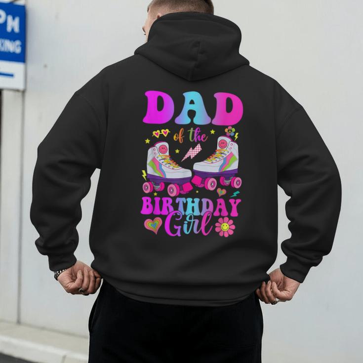 Let's Roll Dad Of The Birthday Girl Roller Skate Birthday Men's Hoodie Back Print