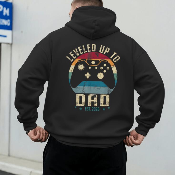 I Leveled Up To Dad 2025 Promoted To Daddy Soon To Be Father Men's Hoodie Back Print
