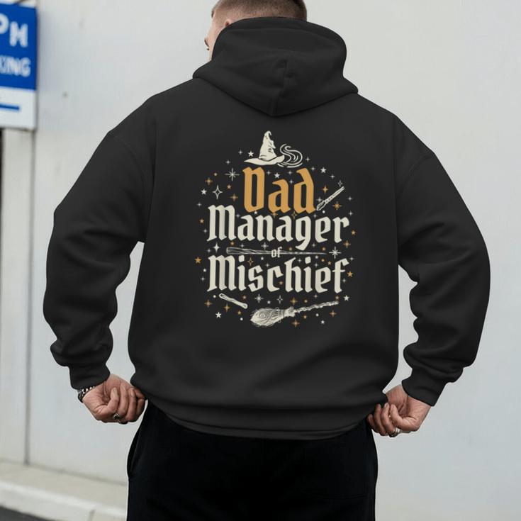 Magical Dad Manager Of Mischief Birthday Boys Girls Men's Hoodie Back Print Magical Dad Manager Of Mischief Birthday Boys Girls Men's Hoodie Back Print