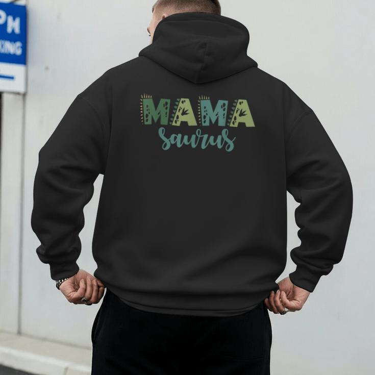 Mama Saurus Dinosaur Birthday Mom Dad Birthday Boy T-Rex Men's Hoodie Back Print