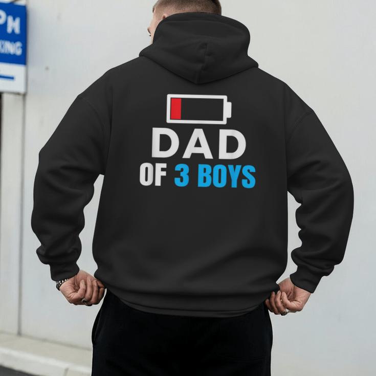 Matching Father's Day Low Battery Dad Of 3 Boys Men's Hoodie Back Print