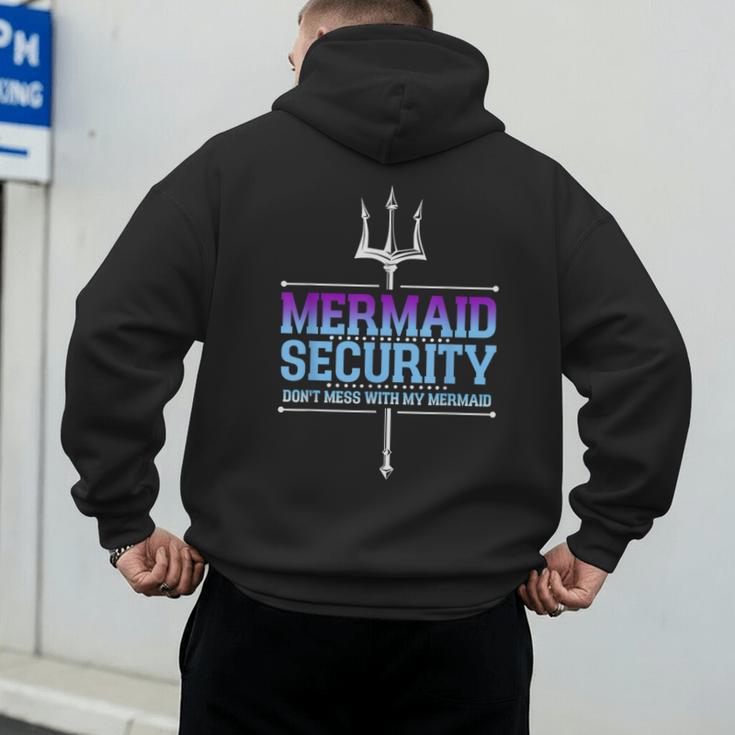Mermaid Security Merman Merdad Mermaid Squad Fathers Day Dad Men's Hoodie Back Print