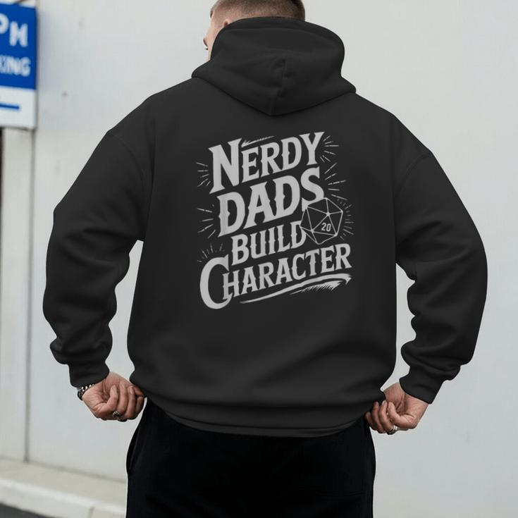 Nerdy Dads Build Character RPG Dice Father Humor Men's Hoodie Back Print