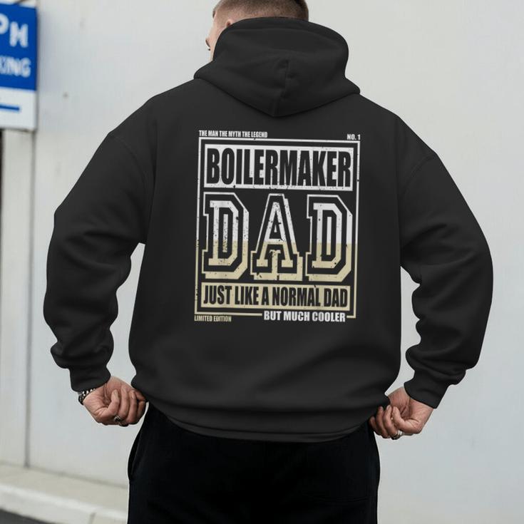 Like A Normal Dad Father Boilermaker Men's Hoodie Back Print