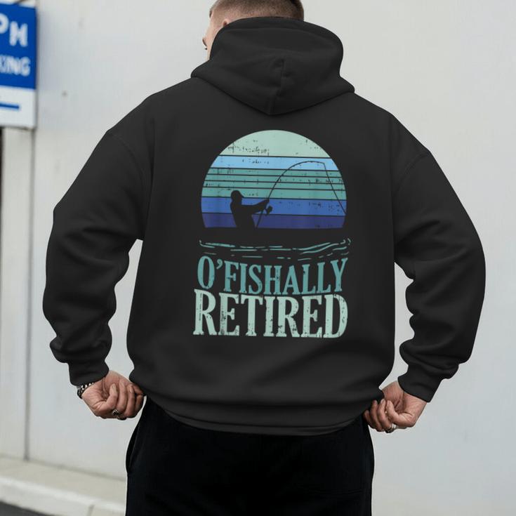 Ofishally Retired Fishing Retro Retirement Dad Men Men's Hoodie Back Print